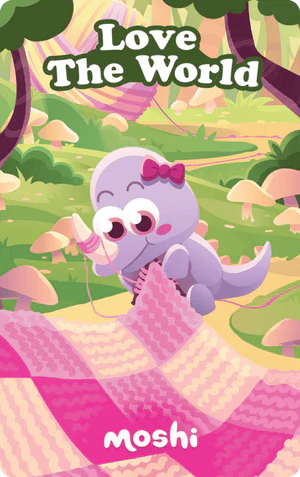 Moshi: Love the World