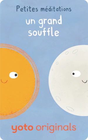 Petites méditations : un grand souffle