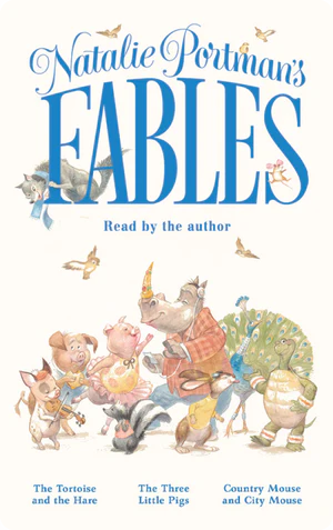 Natalie Portman's Fables